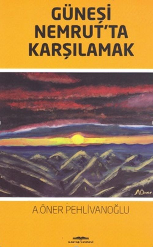 Güneşi Nemrut'ta Karşılamak
