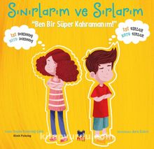 Sınırlarım Ve Sırlarım - Yaşam Yanardağ Çelik