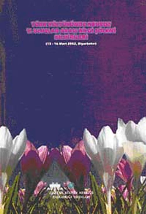 Türk Kültüründe Nevruz V. Uluslararası Bilgi Şöleni Bildirileri (15-16 Mart 2002, Diyarbakır)