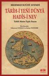 Tarih-i Yeni D&uuml;nya Hadis-i Nev