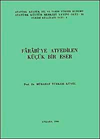 Farabi'ye Atfedilen Küçük Bir Eser