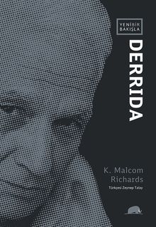 Yeni Bir Bakışla Derrida