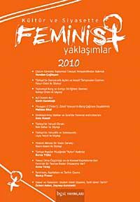 Kültür ve Siyasette Feminist Yaklaşımlar 2010