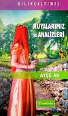R&uuml;yalarımız ve Analizleri