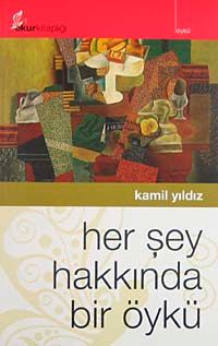 Her Şey Hakkında Bir Öykü