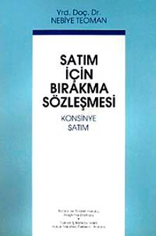 Satım İçin Bırakma Sözleşmesi & Konsinye Satım