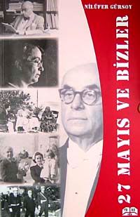 27 Mayıs ve Bizler