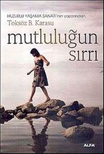 Mutluluğun Sırrı