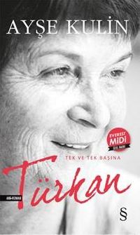 Türkan (Midi Boy) & Tek ve Tek Başına 