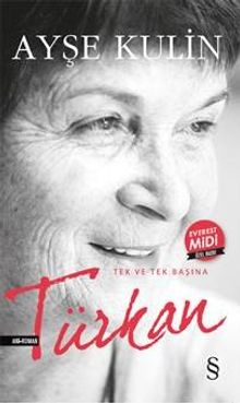 Türkan (Midi Boy) & Tek ve Tek Başına 