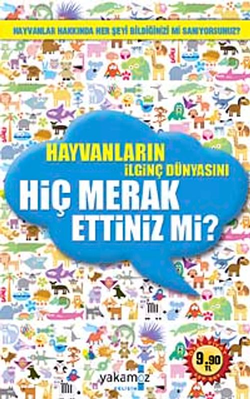 Hayvanların İlginç Dünyasını Hiç Merak Ettiniz mi? (Cep Boy)