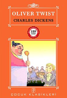 Oliver Twist / 100 Temel Eser