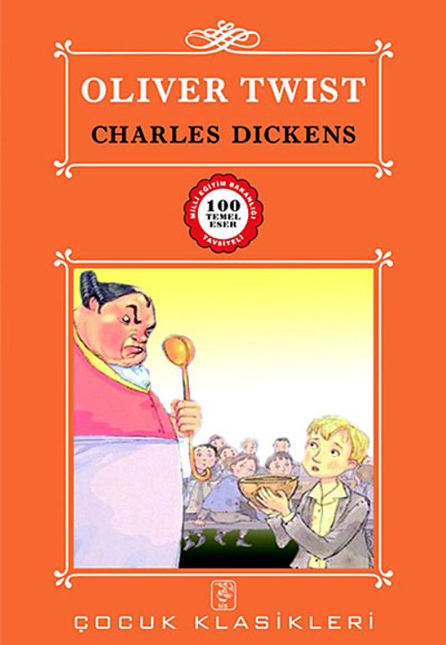 Oliver Twist / 100 Temel Eser