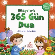 Hikayelerle 365 Gün Dua - Ali Karaçam