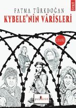Kybele’nin Varisleri