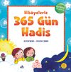 Hikayelerle 365 G&uuml;n Hadis