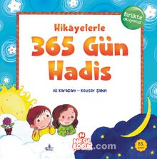 Hikayelerle 365 Gün Hadis - Ali Karaçam