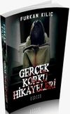 Ger&ccedil;ek Korku Hikayeleri