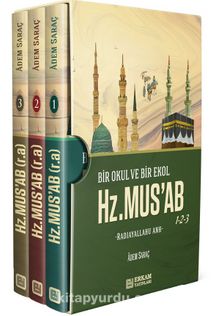 Bir Okul Bir Ekol Hz.Musab (3 Kitap) - Adem Saraç