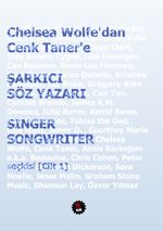 Chelsea Wolfe'dan Cenk Taner'e Şarkıcı  Söz Yazarı / Singer Songwriter Seçkisi (Cilt 1)