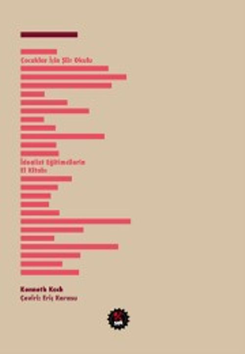 Çocuklar İçin Şiir Okulu İdealist Eğitimcilerin El Kitabı