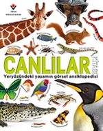 Canlılar Kitabı - Yeryüzündeki Yaşamın Görsel Ansiklopedisi