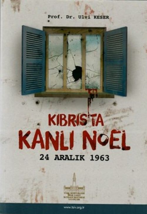 Kıbrıs'ta Kanlı Noel