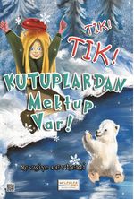 Tık Tık Kutuplardan Mektup Var
