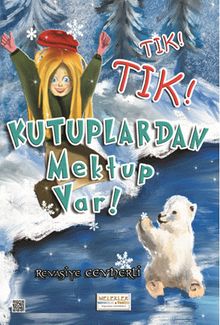 Tık Tık Kutuplardan Mektup Var