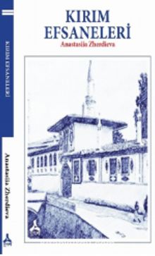 Kırım Efsaneleri - Anastasiia Zherdieva