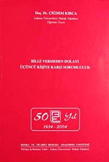 Bilgi Vermeden Dolayı Üçüncü Kişiye Karşı Sorumluluk