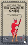 T&uuml;rk Canavarları S&ouml;zl&uuml;ğ&uuml; (Resimli)
