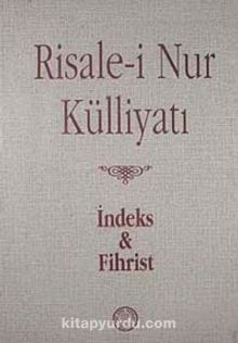 Risale-i Nur Külliyatı İndeks ve Fihristi (Büyük Boy) - Bilinmeyen Yazar