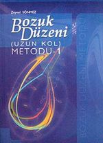 Bozuk Düzeni / Uzun Kol Metodu-1
