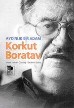Aydınlık Bir Adam Korkut Boratav