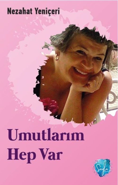 Umutlarım Hep Var