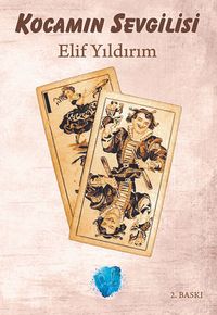 Kocamın Sevgilisi (Karton Kapak)