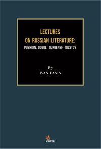 Lectures On Russıan Lıterature: Pushkın, Gogol, Turgenef, Tolstoy