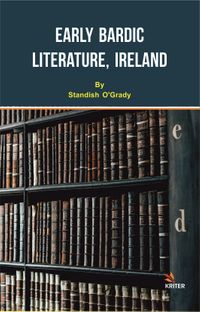 Early Bardıc Lıterature, Ireland