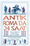 Antik Roma&rsquo;da 24 Saat