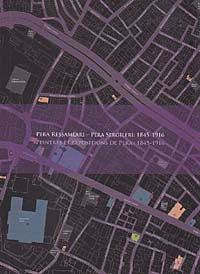Pera Ressamları - Pera Sergileri 1845-1916 & Peintres et Expositions de Pera 1845-1916