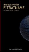 Fıtratname & Ger&ccedil;eğin Ekseni Fıtrattır