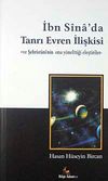 İbn Sina'da Tanrı Evren İlişkisi ve Şehristani'nin Ona Y&ouml;nelttiği Eleştiriler