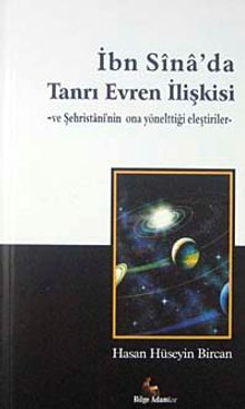 İbn Sina'da Tanrı Evren İlişkisi ve Şehristani'nin Ona Yönelttiği Eleştiriler