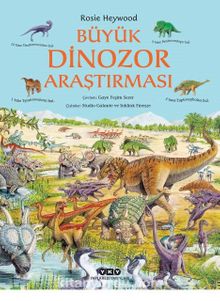 Büyük Dinozor Araştırması - Rosie Heywood