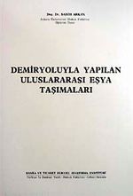 Demiryoluyla Yapılan Uluslararası Eşya Taşımları