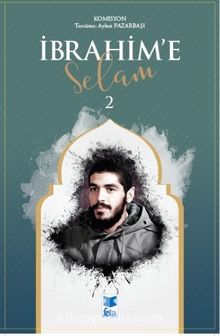 İbrahim’e Selam 2 - Kolektif