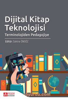 Dijital Kitap Teknolojisi & Terminolojiden Pedagojiye