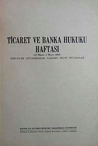 Ticaret ve Banka Hukuku Haftası & 27 Nisan-3 Mayıs 1959