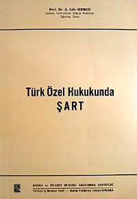 Türk Özel Hukukunda Şart